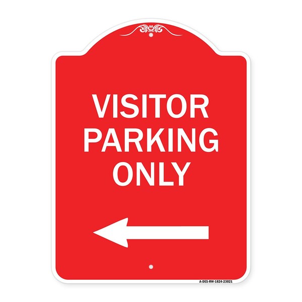 Signmission Reserved Parking Visitor Parking W/ Left Arrow, Red & White Aluminum Sign, 18" x 24", RW-1824-23021 A-DES-RW-1824-23021 - main